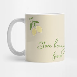 Store Bought is Fine Mug